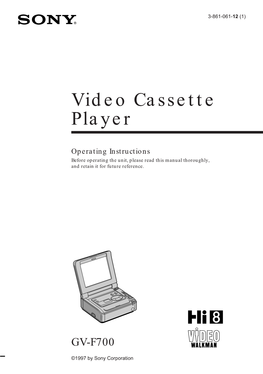 Video Cassette Player