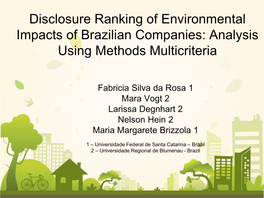 Disclosure Ranking of Environmental Impacts of Brazilian Companies: Analysis Using Methods Multicriteria