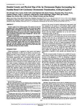 Detailed Genetic and Physical Map of the 3P Chromosome Region Surrounding the Familial Renal Cell Carcinoma Chromosome Translocation, T(3;8)(Pl4.2;Q24.1)1