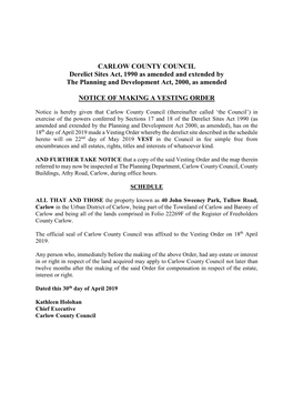 CARLOW COUNTY COUNCIL Derelict Sites Act, 1990 As Amended and Extended by the Planning and Development Act, 2000, As Amended