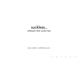 Suckless.Org Software That Sucks Less
