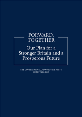 Forward, Together: Our Plan for a Stronger Britain and a Prosperous Future Will Meet the Great Challenges of Our Time, Beyond Brexit