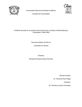 Universidad Autónoma Del Estado De México Facultad De Humanidades Conflictos De Poder En El Proceso De Erección De Los Munici