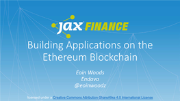 Building Applications on the Ethereum Blockchain