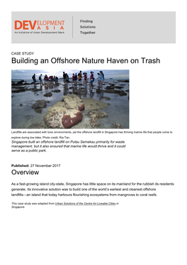 Building an Offshore Nature Haven on Trash