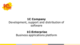 1C Company Development, Support and Distribution of Software 1C