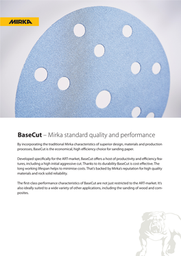 Basecut – Mirka Standard Quality and Performance