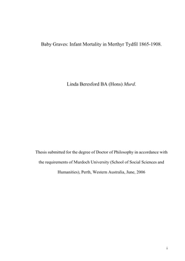 Infant Mortality in Merthyr Tydfil 1865-1908. Linda Beresford BA