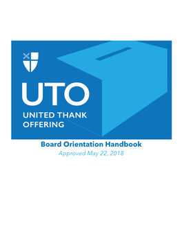 Board Orientation Handbook Approved May 22, 2018