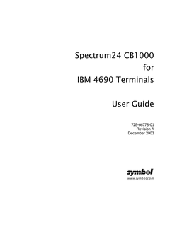 Spectrum24 CB1000 for IBM 4690 Terminals User Guide Iii