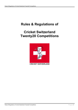 Rules & Regulations of Cricket Switzerland Twenty20 Competitions