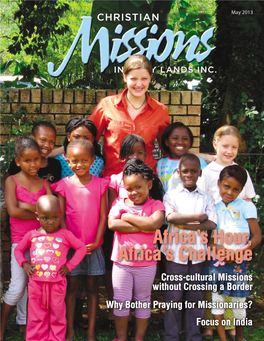Pray for Missionary Kids! Did You Know That 372 Children Are Listed in the Missionary Prayer Handbook? They Each Face Unique Circumstances and Appreciate Your Prayers