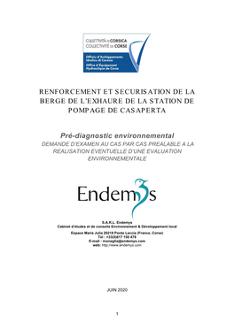 Pré-Diagnostic Environnemental DEMANDE D’EXAMEN AU CAS PAR CAS PREALABLE a LA REALISATION EVENTUELLE D’UNE EVALUATION ENVIRONNEMENTALE