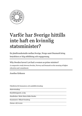 Varför Har Sverige Hittills Inte Haft En Kvinnlig Statsminister?