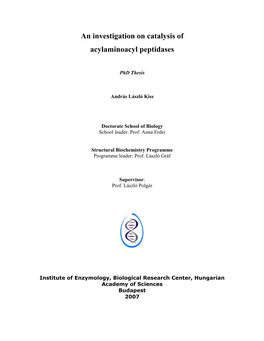 An Investigation on Catalysis of Acylaminoacyl Peptidases