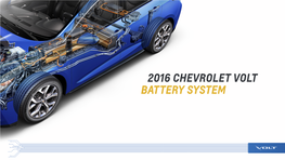 2016 Chevrolet Volt Battery System