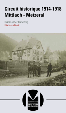Circuit Historique 1914-1918 Mittlach - Metzeral