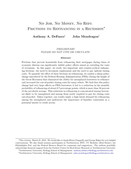 No Job, No Money, No Refi: Frictions to Refinancing in a Recession∗