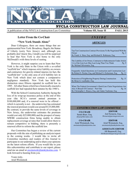 NYCLA CONSTRUCTION LAW JOURNAL a Publication of the NYCLA Construction Law Committee Volume III, Issue II FALL 2013