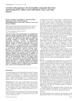 Catechol Ortho-Quinones: the Electrophilic Compounds That Form Depurinating DNA Adducts and Could Initiate Cancer and Other Diseases