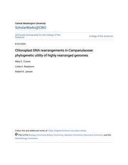 Chloroplast DNA Rearrangements in Campanulaceae: Phylogenetic Utility of Highly Rearranged Genomes