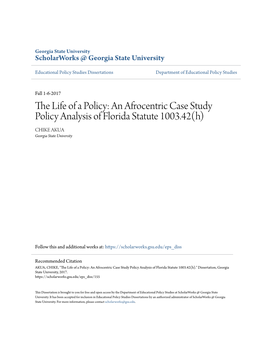 An Afrocentric Case Study Policy Analysis of Florida Statute 1003.42(H) CHIKE AKUA Georgia State University