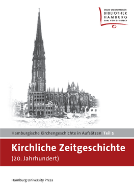 Kirchliche Zeitgeschichte, Teil 5