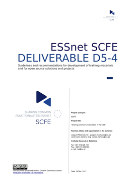 Essnet SCFE DELIVERABLE D5-4 Guidelines and Recommendations for Development of Training Materials and for Open Source Solutions and Projects