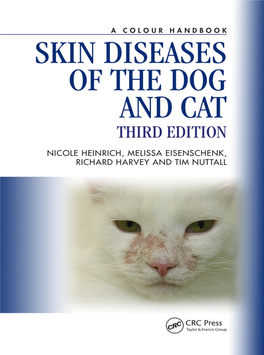 Skin Diseases of the Dog and Cat, Third Edition