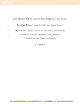 Are Funder Open Access Platforms a Good Idea?
