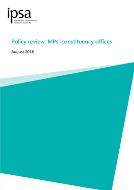 Policy Review: Mps' Constituency Offices