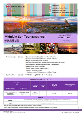 Midnight Sun Tour (Finland 芬蘭) from HK$17,790 午夜太陽之旅