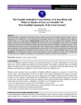 The Gandhi-Ambedkar Caste Debate: Is It Just Black and White Or Shades of Grey Are Possible? Or Was Gandhiji Apologetic of the Caste System?