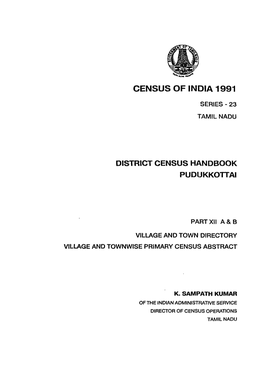 District Census Handbook, Pudukkottai, Part XII a & B, Series-23