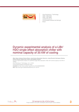 Dynamic Experimental Analysis of a Libr/H2O Single Effect Absorption Chiller with Nominal Capacity of 35 Kw of Cooling Acta Scientiarum