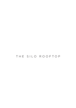The Silo Rooftop