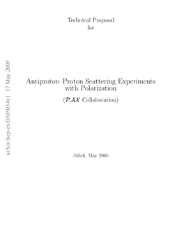 Antiproton–Proton Scattering Experiments with Polarization ( Collaboration) PAX Abstract