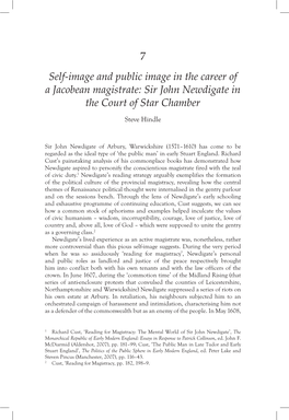 7 Self-Image and Public Image in the Career of a Jacobean Magistrate: Sir John Newdigate in the Court of Star Chamber Steve Hindle