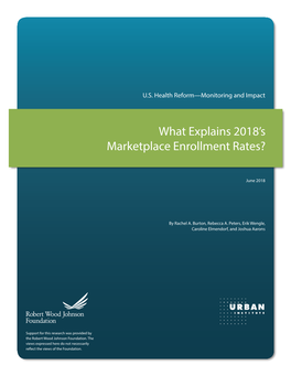 What Explains 2018'S Marketplace Enrollment Rates?