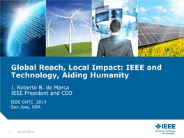 Global Reach, Local Impact: IEEE and Technology, Aiding Humanity