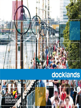 Mission Statement We Will Develop Dublin Docklands Into a World-Class