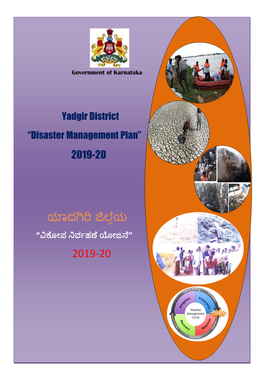 Yadgir District “Disaster Management Plan” 2019-20