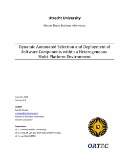 Utrecht University Dynamic Automated Selection and Deployment Of