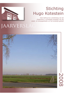 Jaarverslag Hugo Kotestein 2008.Pdf