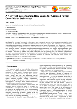 A New Test System and a New Cause for Acquired Foveal Color-Vision Deficiency