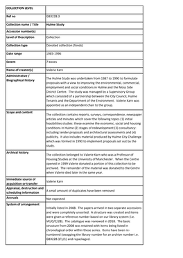 COLLECTION LEVEL Ref No GB3228.3 Collection Name / Title Hulme Study Accession Number(S)
