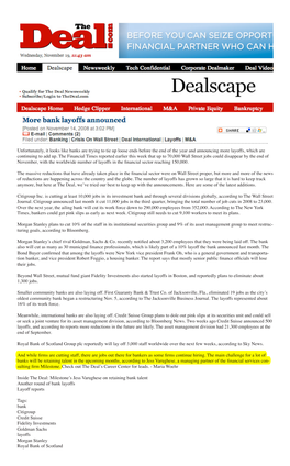 Unfortunately, It Looks Like Banks Are Trying to Tie up Loose Ends Before the End of the Year and Announcing More Layoffs, Which Are Continuing to Add Up