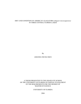 DIET and CONDITION of AMERICAN ALLIGATORS (Alligator Mississippiensis) in THREE CENTRAL FLORIDA LAKES