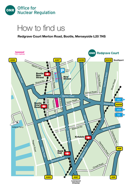 How to Find Us Redgrave Court Merton Road, Bootle, Merseyside L20 7HS