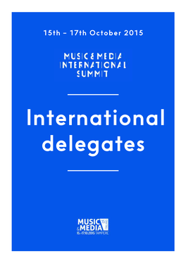 International Delegates International Delegates